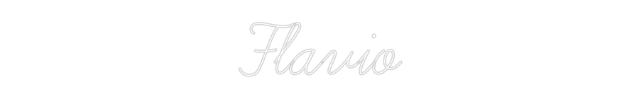 Custom Neon: Flavio