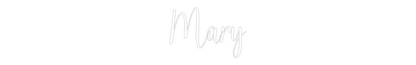 Custom Neon: Mary