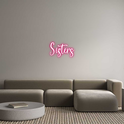 Custom Neon: Sisters