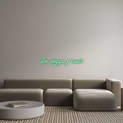 Custom Neon: In pizza j tr...