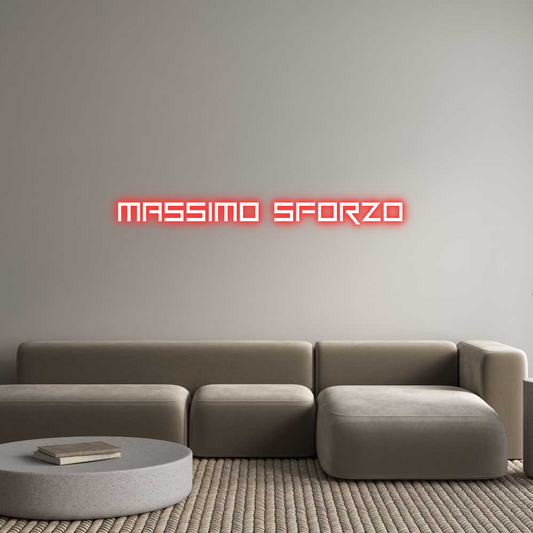 Custom Neon: MASSIMO SFORZO